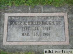 Roger K. Hollenbaugh, Sr