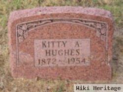 Kitty A Hughes