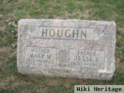 Jesse E Houghn