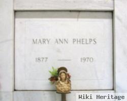 Mary Ann Phelps