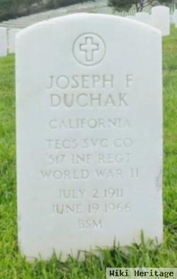 Joseph F Duchak