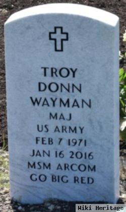 Maj Troy Donn Wayman
