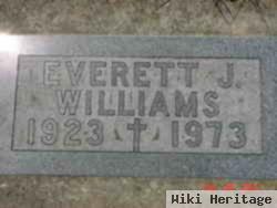 Everett J Williams