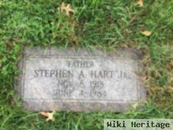 Stephen A Hart, Jr
