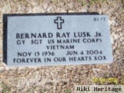 Bernard Ray Lusk, Jr