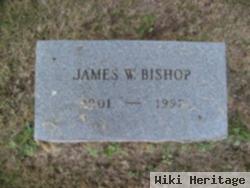 James W. Bishop