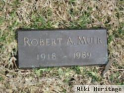 Robert A Muir