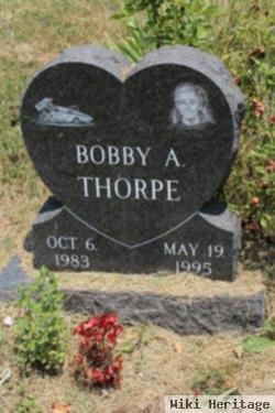 Bobby A Thorpe