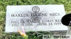 Marlin Eugene Mick