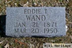 Eddie Thomas Wand