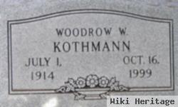 Woodrow W Kothmann