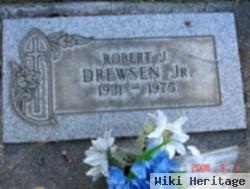 Robert J. Drewsen, Jr