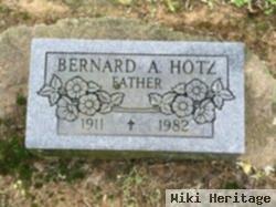 Bernard A. Hotz