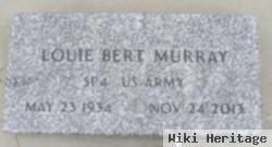 Louie Bert Murray