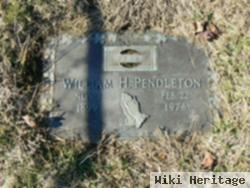 William H Pendleton