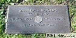 Walter L. "cornbread" Rogers