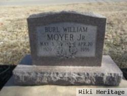 Burl William Moyer, Jr