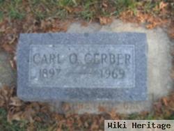 Carl O Gerber