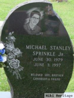 Michael Stanley Sprinkle, Jr