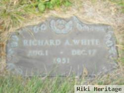 Richard A White