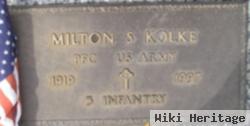 Milton S. Kolke