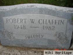 Robert W Chaffin