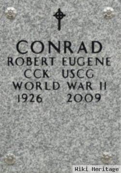 Robert Eugene Conrad