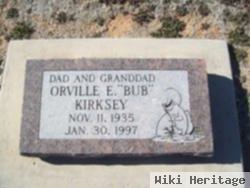 Orville Eugene "bub" Kirksey