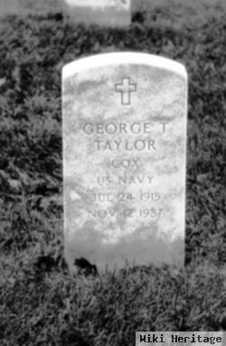 George T Taylor