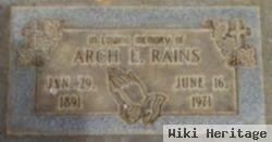 Arch E. Rains