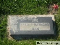 Frederick P. Raymond