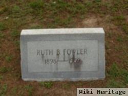 Ruth B. Fowler