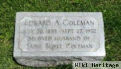 Edward A Coleman