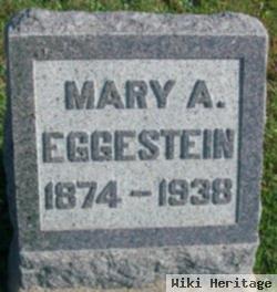 Mary A. Eggestein