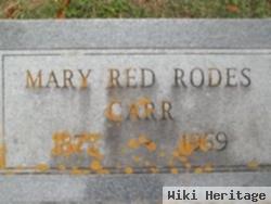 Mary Red Rodes Carr