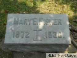 Mary E. Fisher