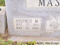 Delphus M Mason