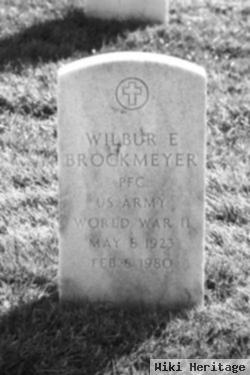 Wilbur E Brockmeyer