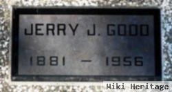 Jerry J. Good