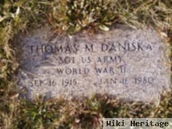 Thomas M. Daniska