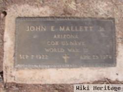 John E Mallett, Jr