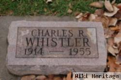 Charles R Whistler