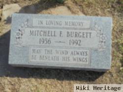 Mitchell F Burgett