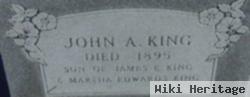 John A King