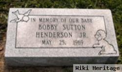 Bobby Sutton Henderson, Jr