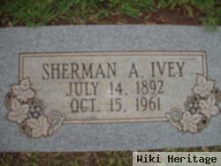 Sherman A Ivey