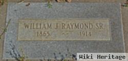 William James Raymond, Sr