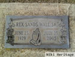 Rex Sands Wall, Sr