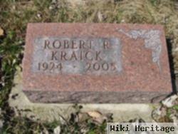 Robert R Kraick