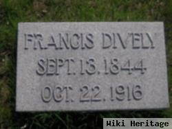 Francis R Dively